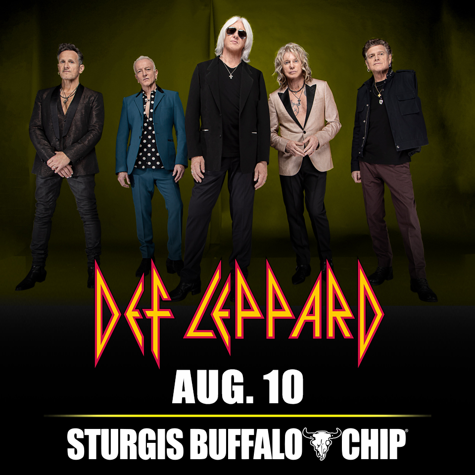 Just Announced Sturgis Buffalo Chip Def Leppard Just Announced Sturgis Buffalo Chip Def Leppard
